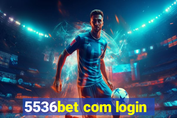 5536bet com login